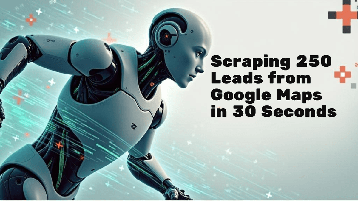 Scraping 250 leads